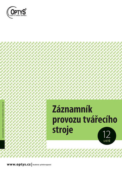 OP 1218 Záznamník provozu tvářecího stroje A4 12 listů